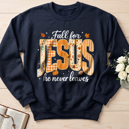 Fall For Jesus He Never Leaves 32