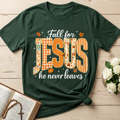 Fall For Jesus He Never Leaves 32