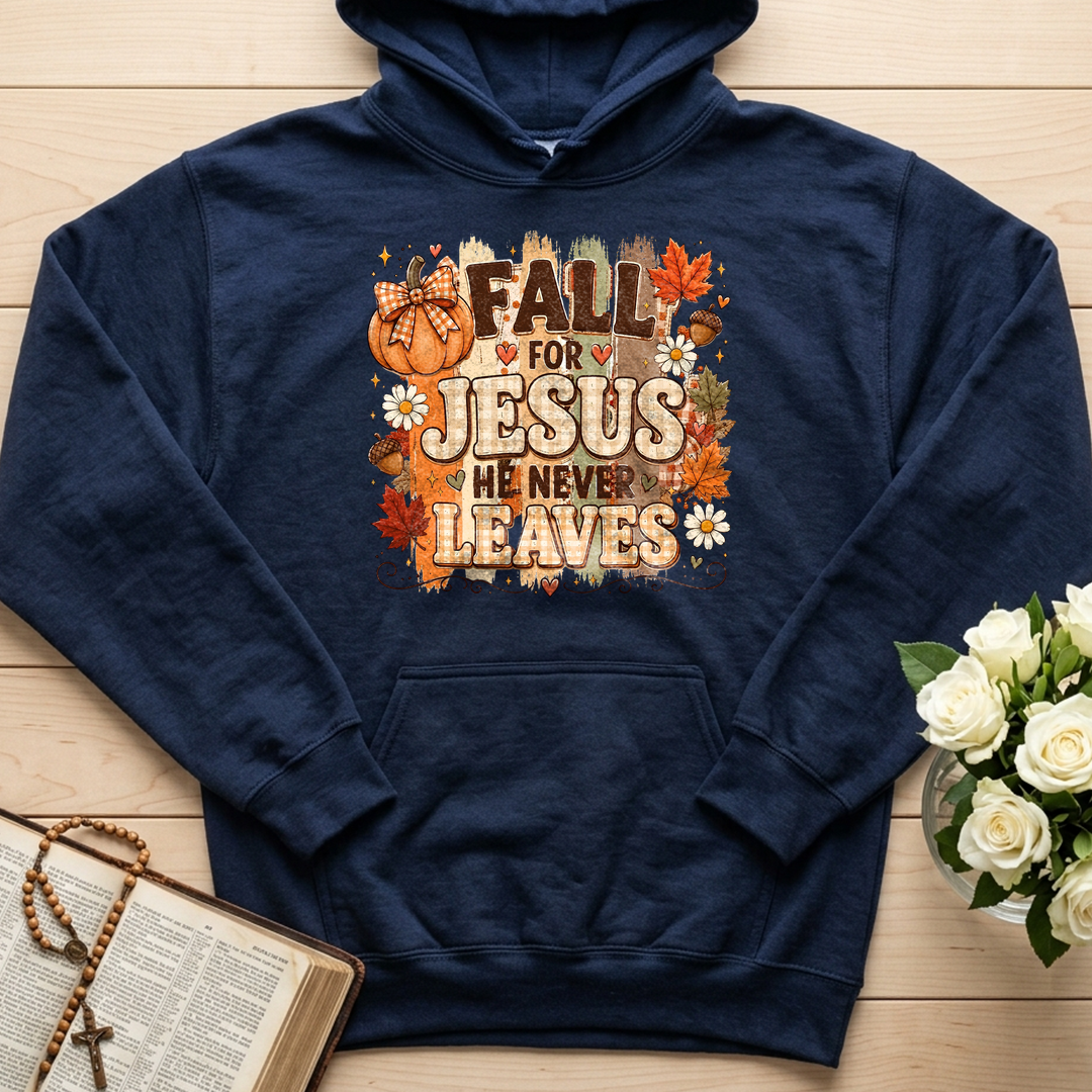 Fall For Jesus He Never Leaves 33