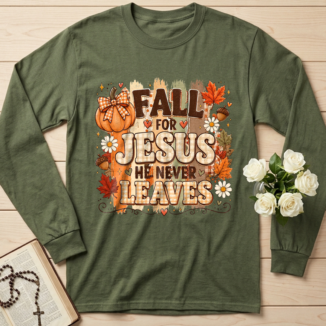 Fall For Jesus He Never Leaves 33