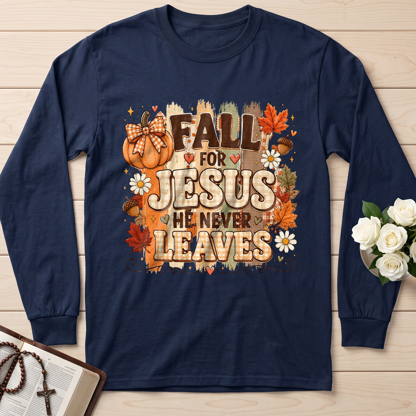 Fall For Jesus He Never Leaves 33