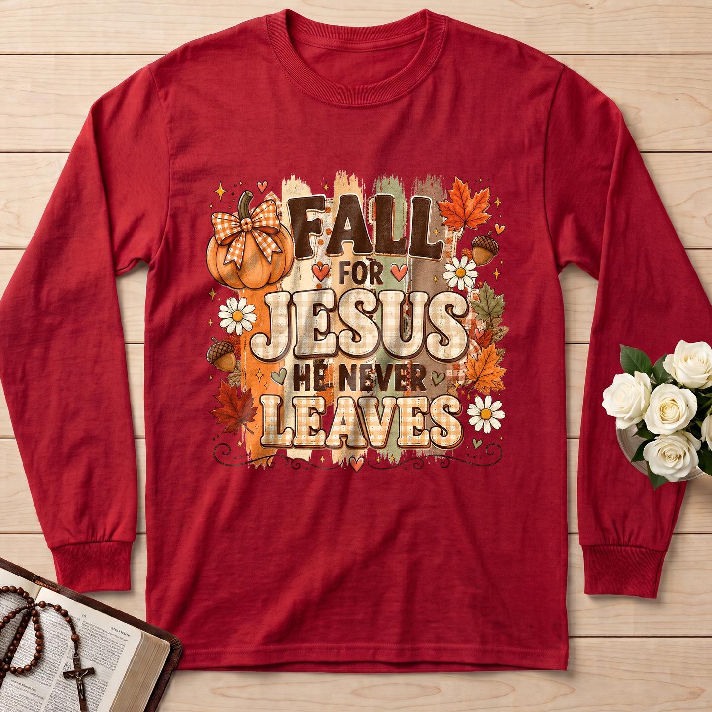 Fall For Jesus He Never Leaves 33