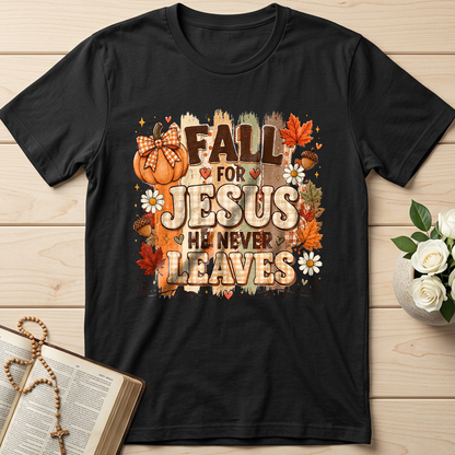 Fall For Jesus He Never Leaves 33