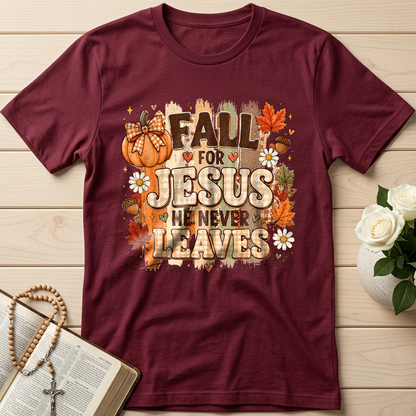 Fall For Jesus He Never Leaves 33