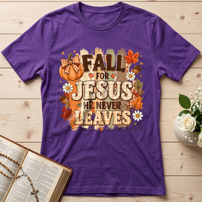Fall For Jesus He Never Leaves 33