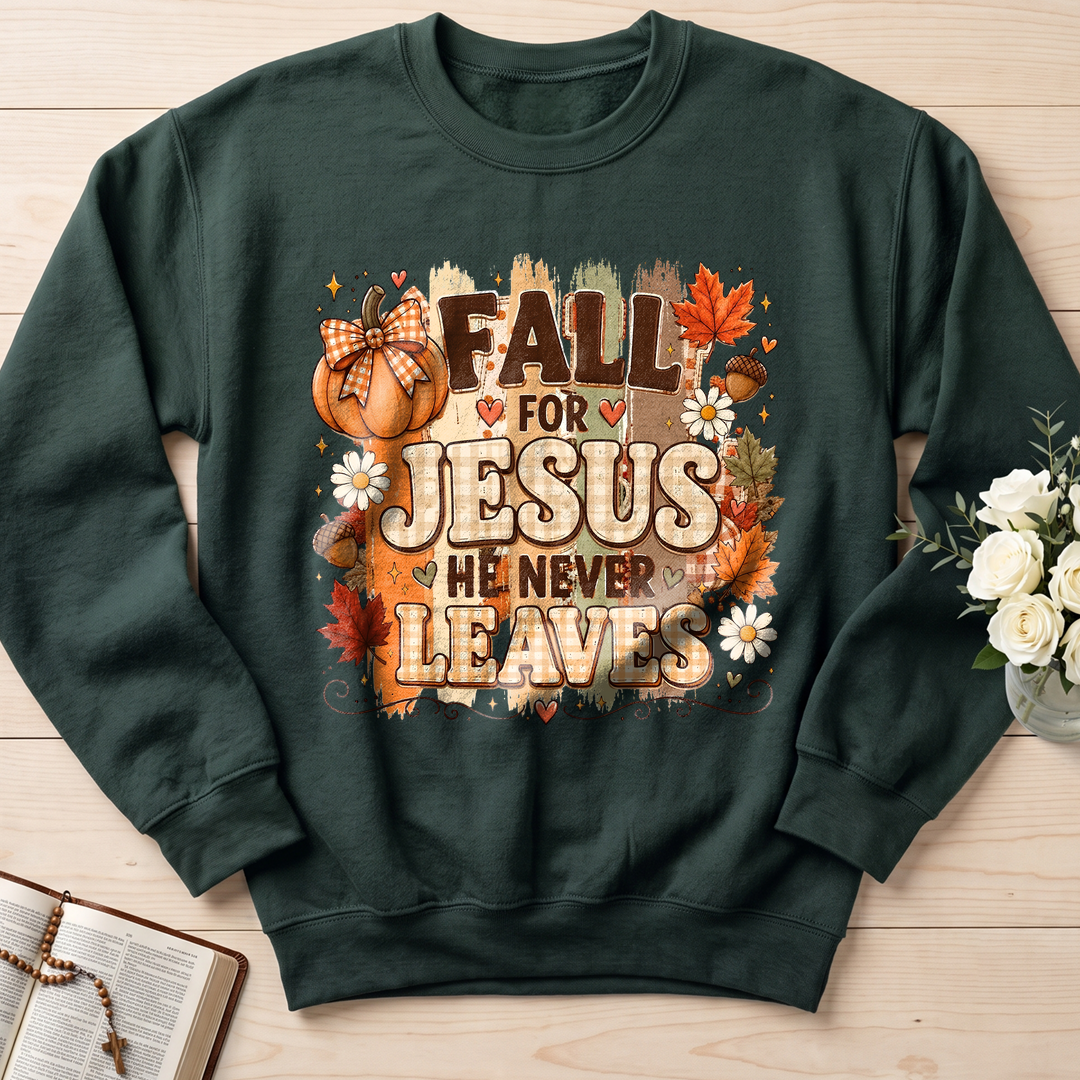 Fall For Jesus He Never Leaves 33