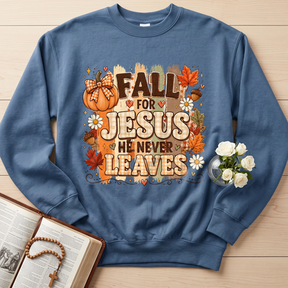Fall For Jesus He Never Leaves 33