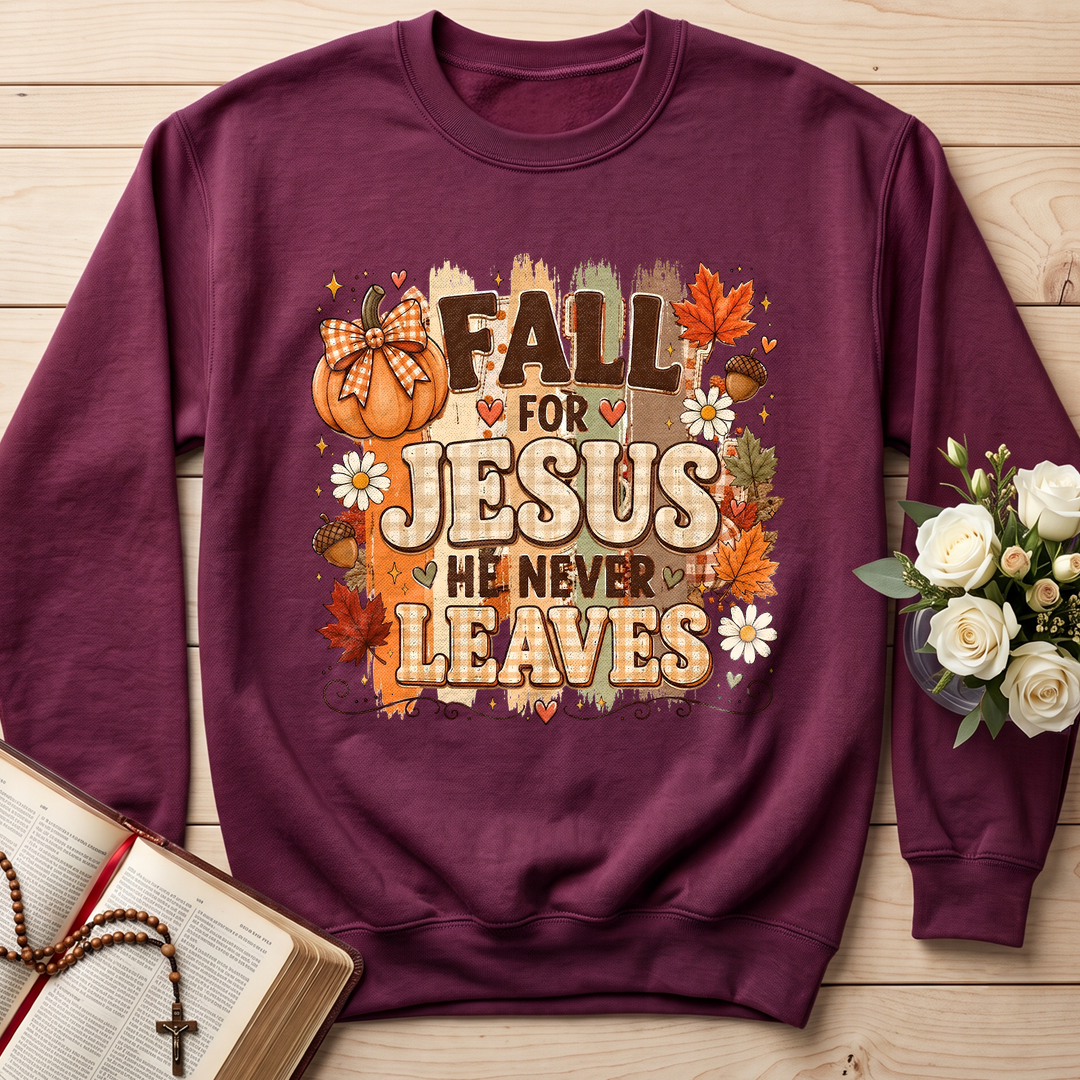 Fall For Jesus He Never Leaves 33