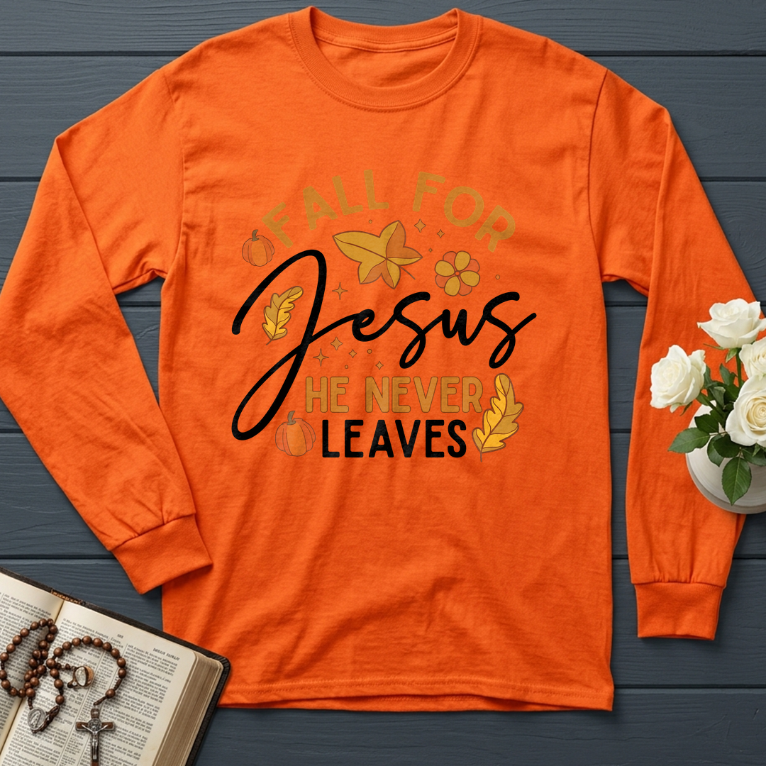 Fall For Jesus He Never Leaves 34