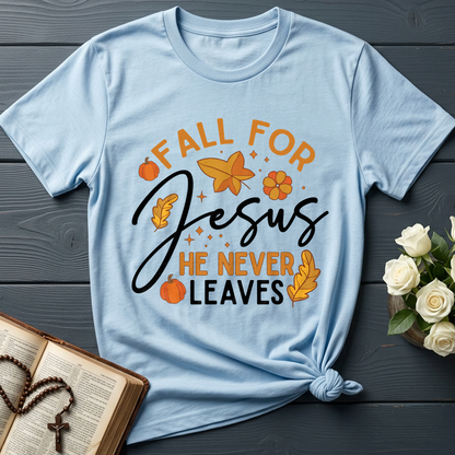 Fall For Jesus He Never Leaves 34