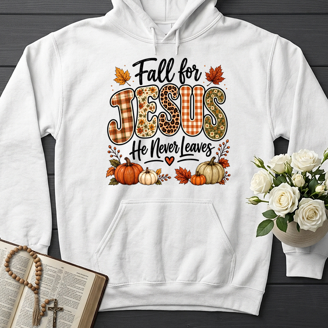 Fall For Jesus He Never Leaves 35