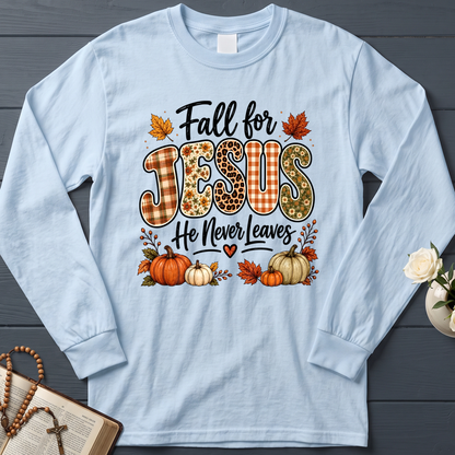 Fall For Jesus He Never Leaves 35
