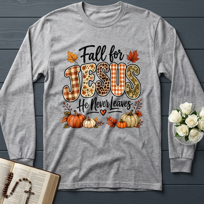 Fall For Jesus He Never Leaves 35