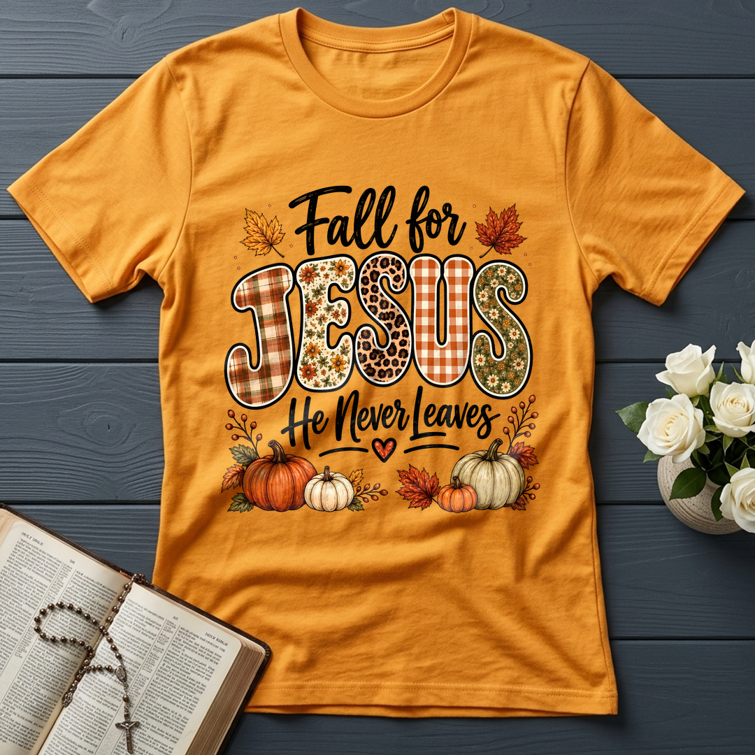 Fall For Jesus He Never Leaves 35