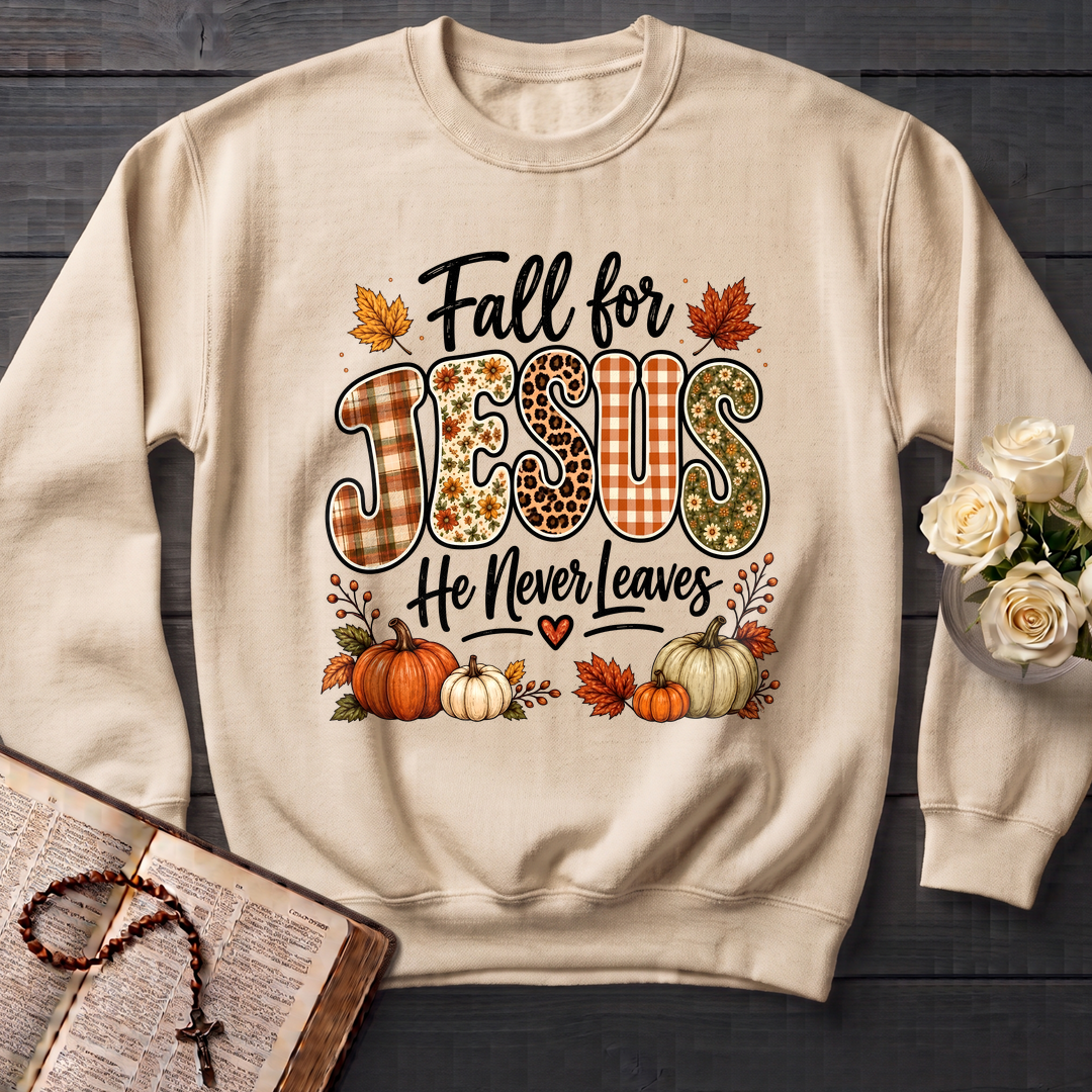 Fall For Jesus He Never Leaves 35