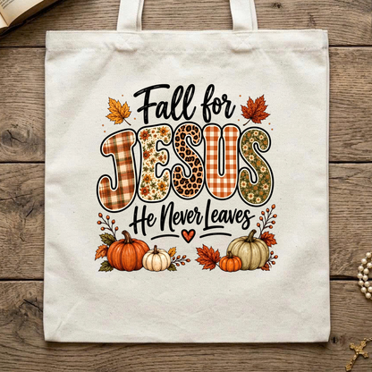 Fall For Jesus He Never Leaves 35
