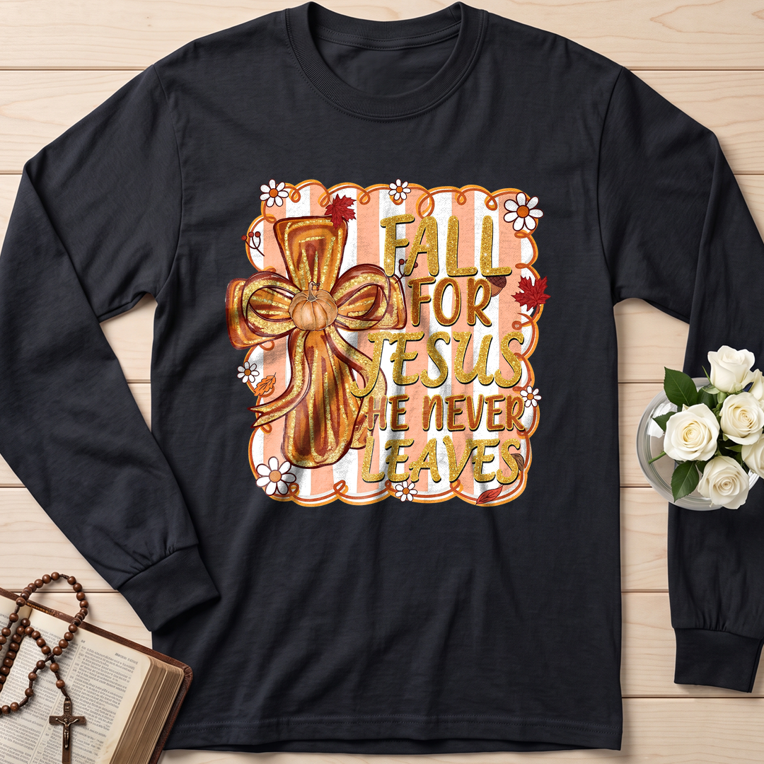 Fall For Jesus He Never Leaves 36