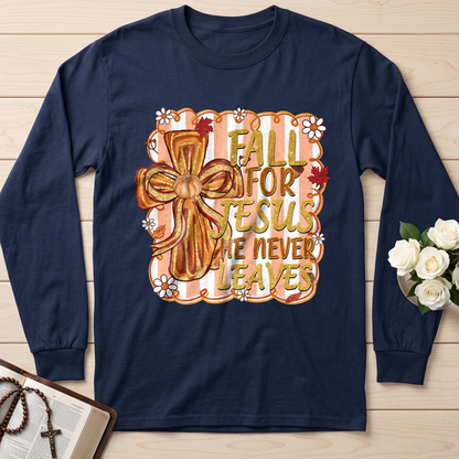 Fall For Jesus He Never Leaves 36