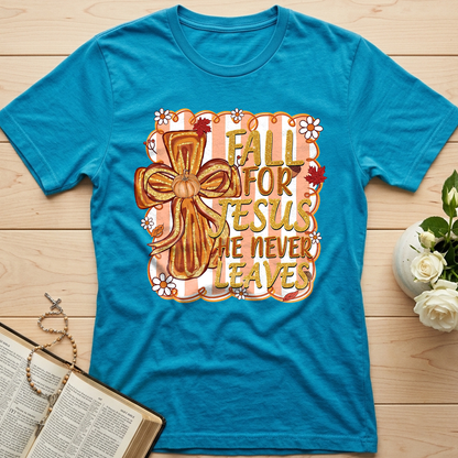 Fall For Jesus He Never Leaves 36