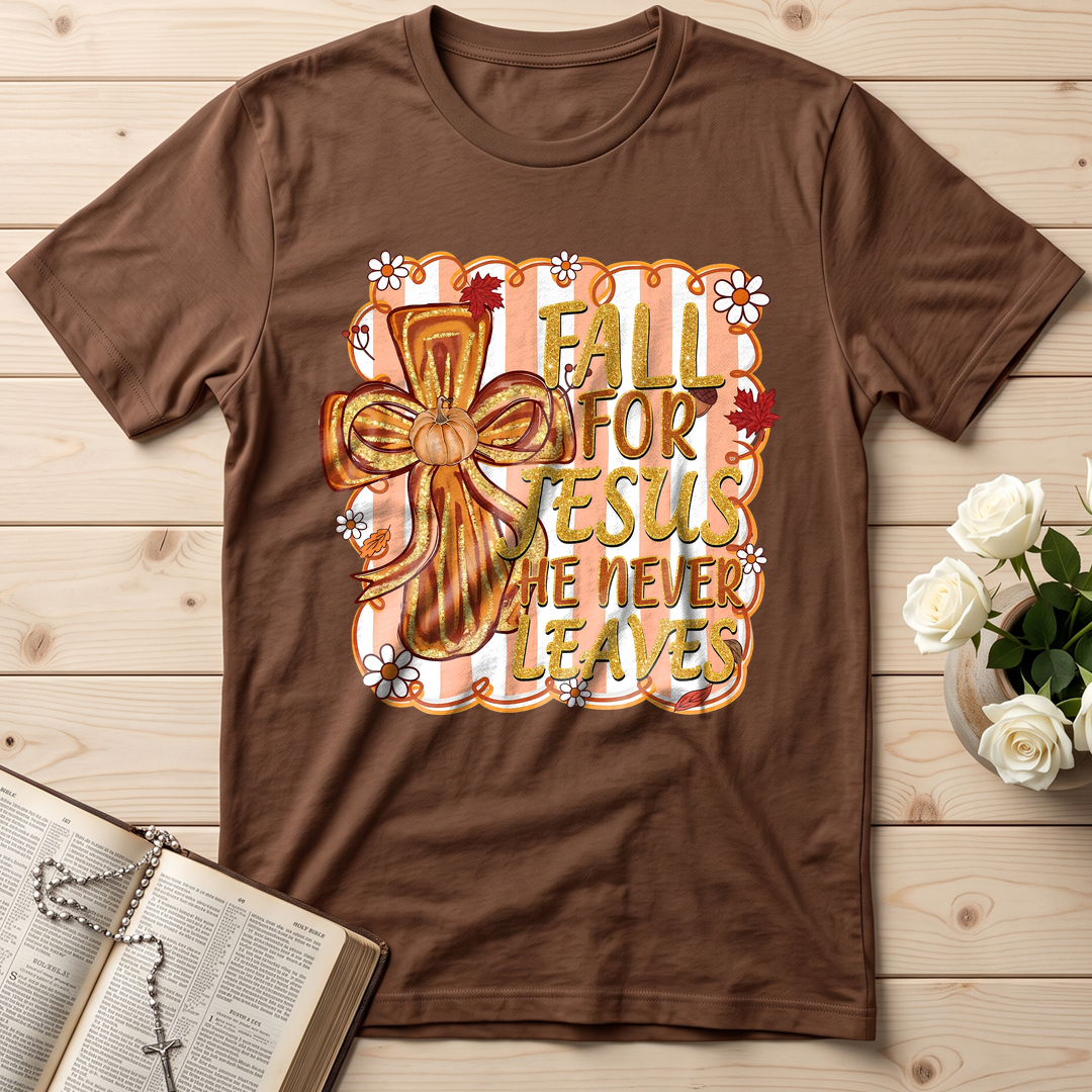 Fall For Jesus He Never Leaves 36