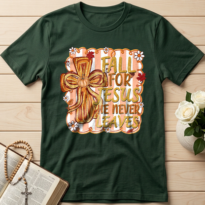 Fall For Jesus He Never Leaves 36