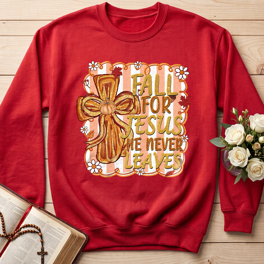 Fall For Jesus He Never Leaves 36