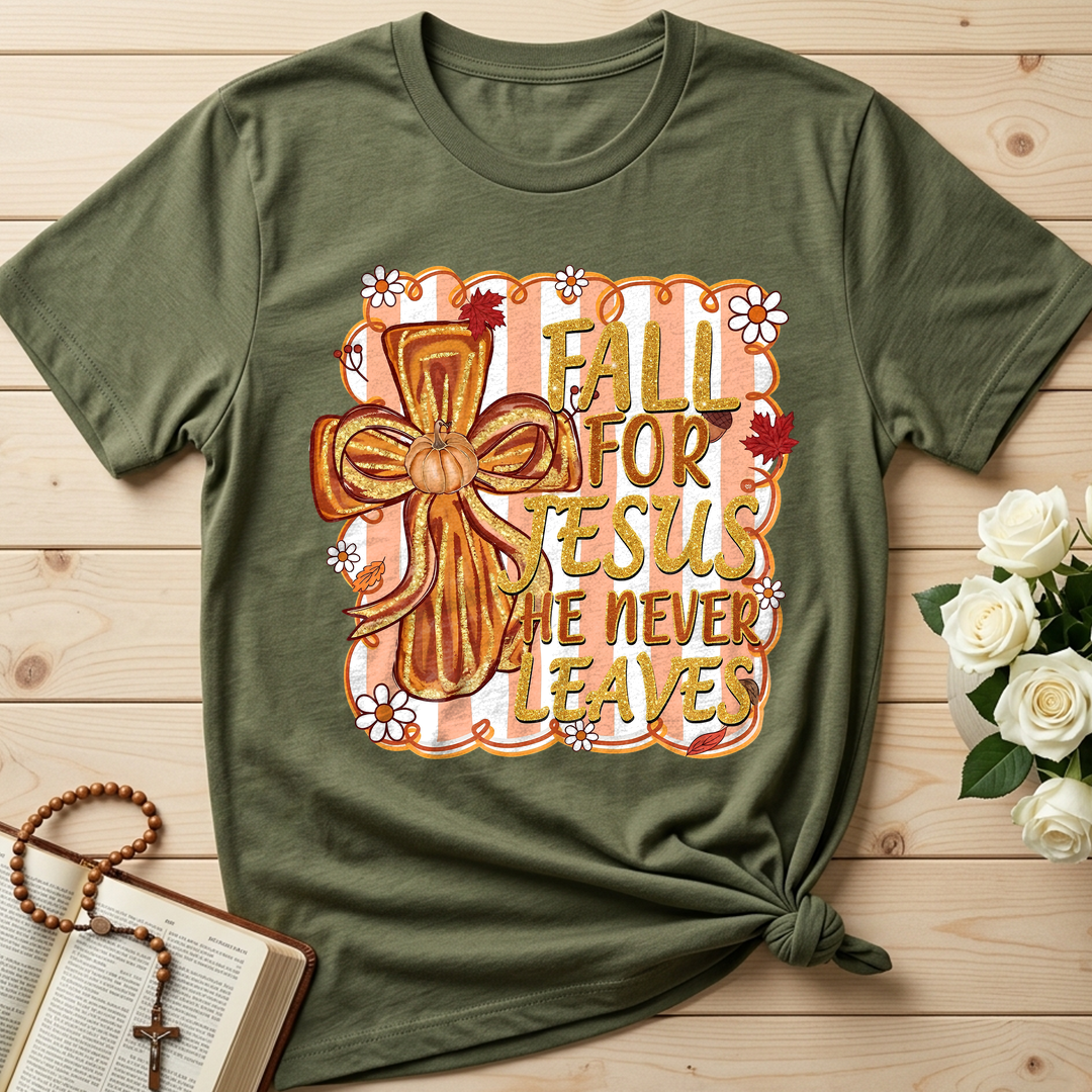 Fall For Jesus He Never Leaves 36
