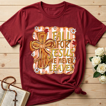 Fall For Jesus He Never Leaves 36