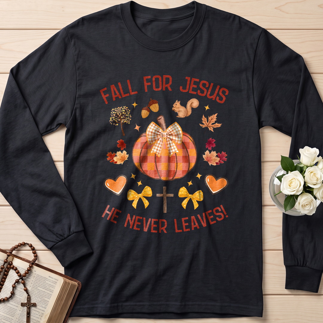 Fall For Jesus He Never Leaves 37