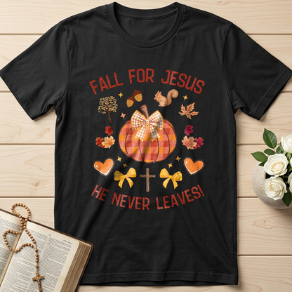 Fall For Jesus He Never Leaves 37