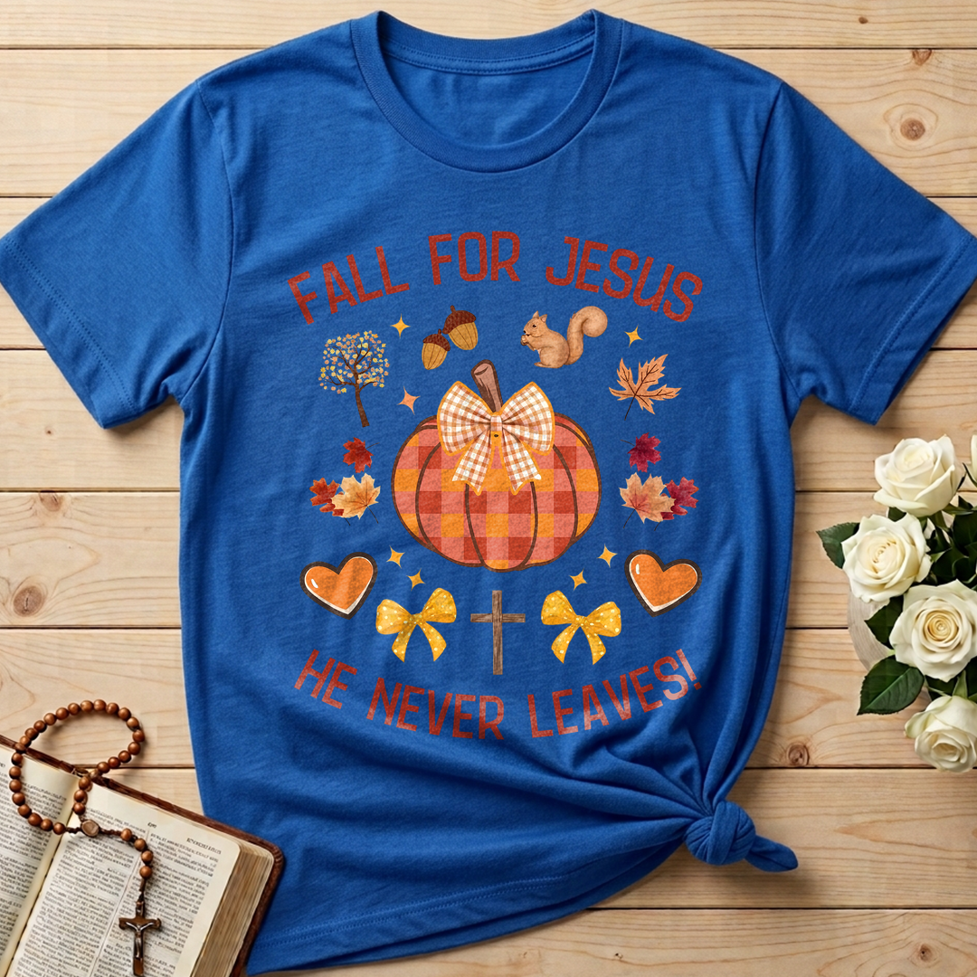 Fall For Jesus He Never Leaves 37