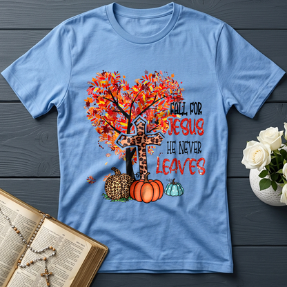 Fall For Jesus He Never Leaves 38