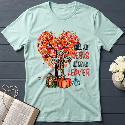Fall For Jesus He Never Leaves 38