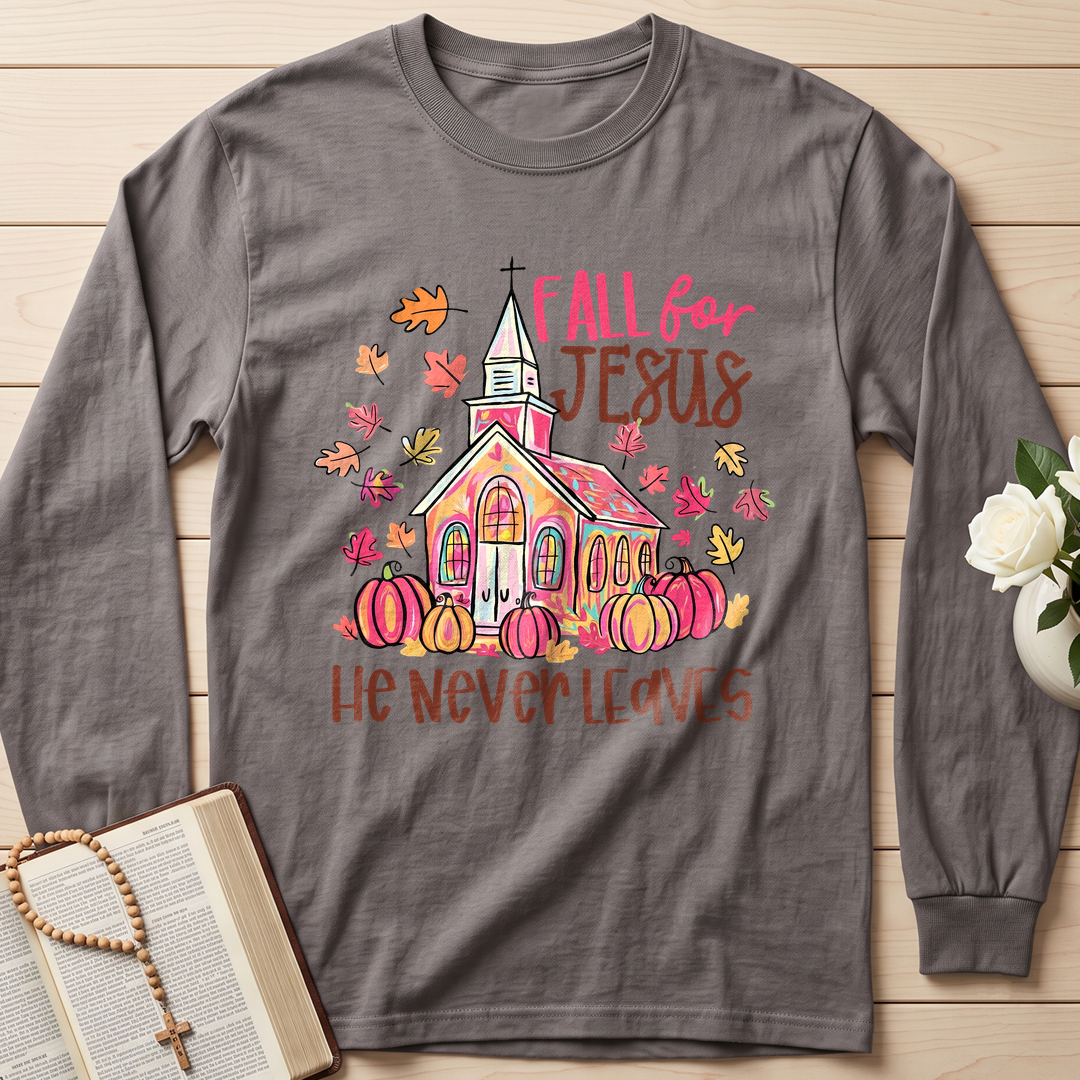 Fall For Jesus He Never Leaves 39