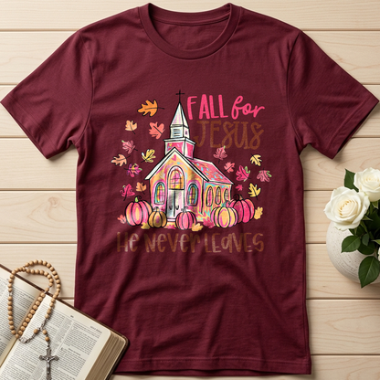 Fall For Jesus He Never Leaves 39