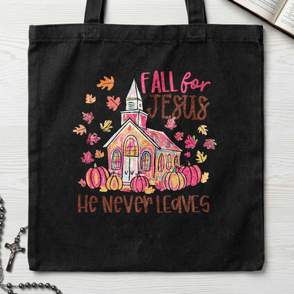 Fall For Jesus He Never Leaves 39