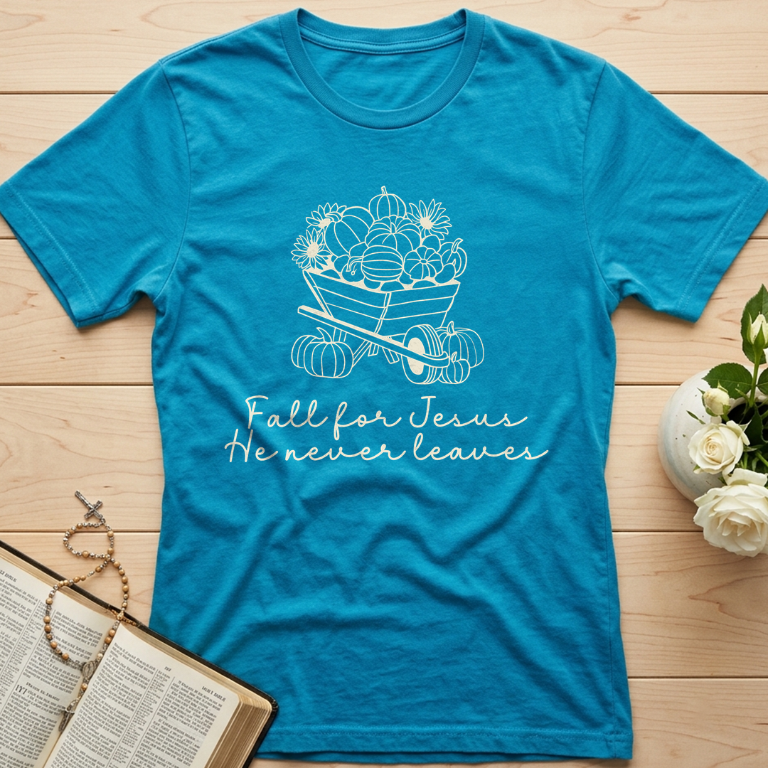 Fall For Jesus He Never Leaves 40