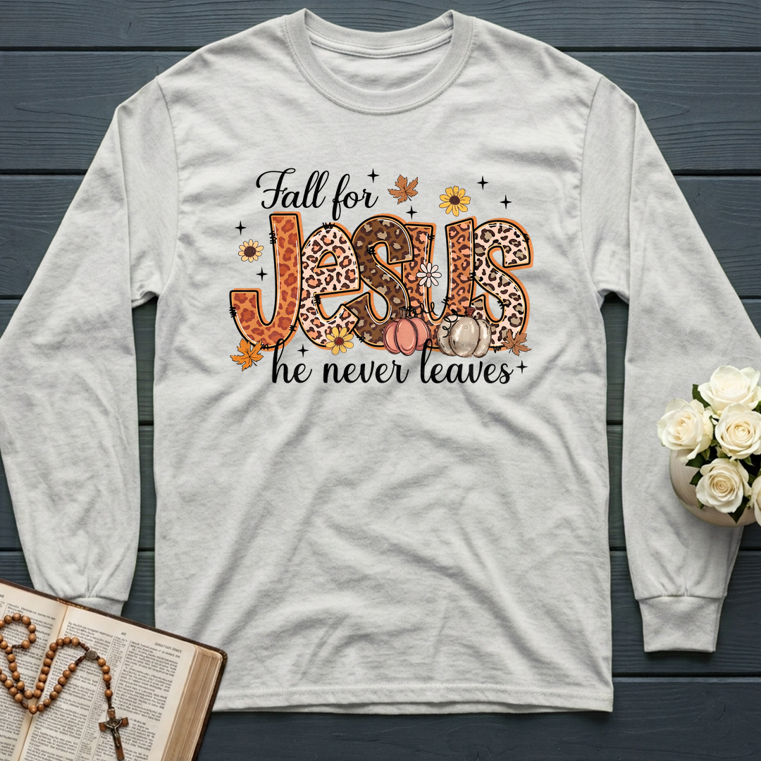Fall For Jesus He Never Leaves 41