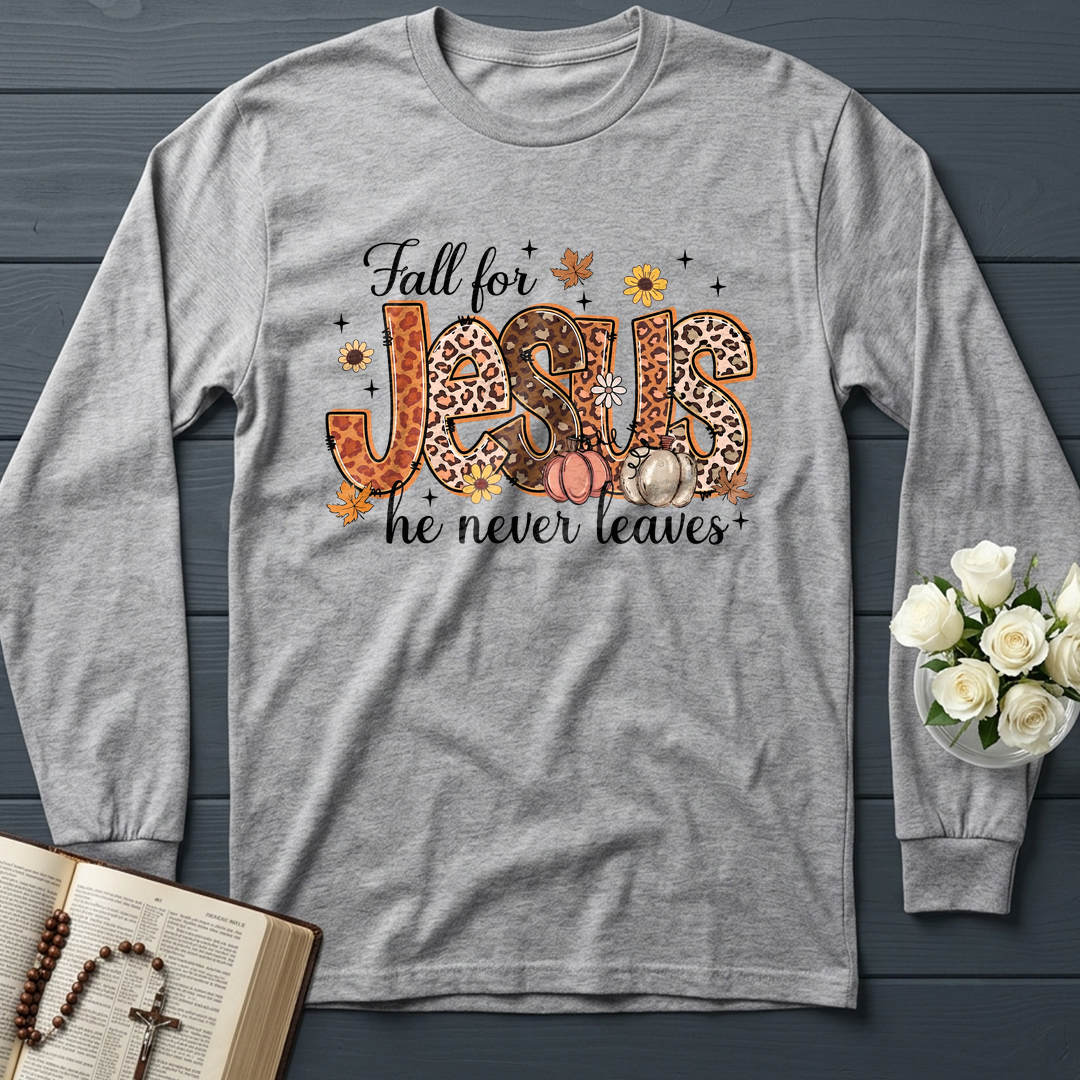 Fall For Jesus He Never Leaves 41
