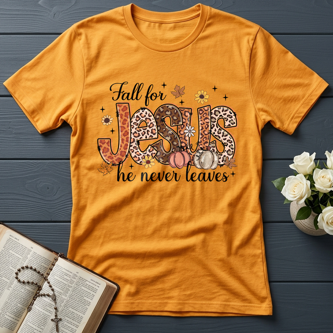 Fall For Jesus He Never Leaves 41