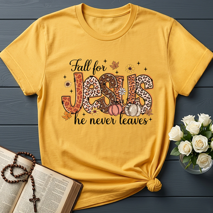 Fall For Jesus He Never Leaves 41