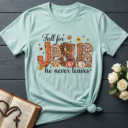 Fall For Jesus He Never Leaves 41