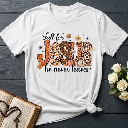 Fall For Jesus He Never Leaves 41
