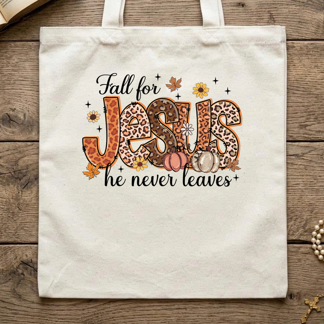 Fall For Jesus He Never Leaves 41
