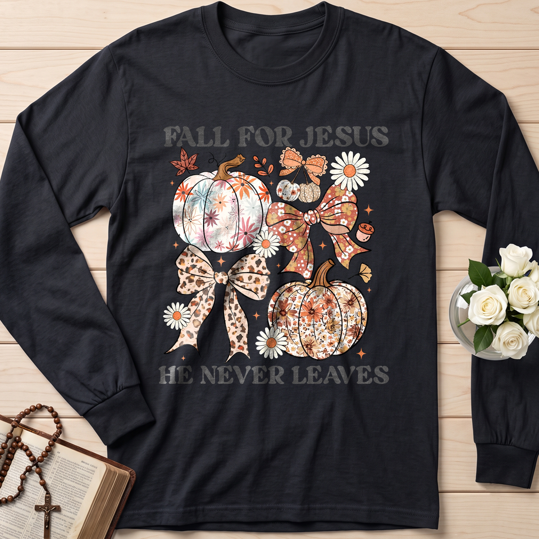 Fall For Jesus He Never Leaves 43