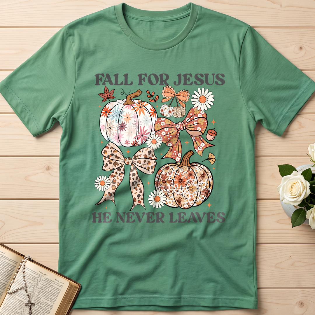Fall For Jesus He Never Leaves 43