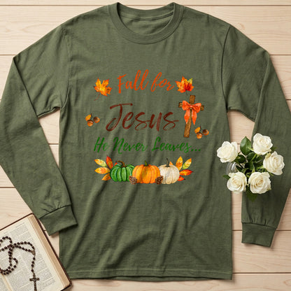 Fall For Jesus He Never Leaves 45