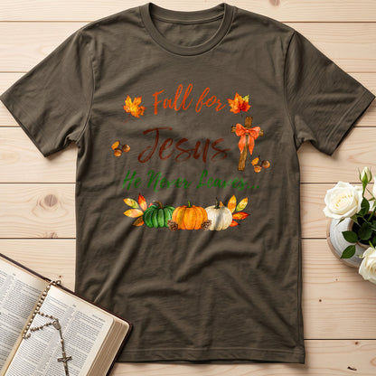 Fall For Jesus He Never Leaves 45