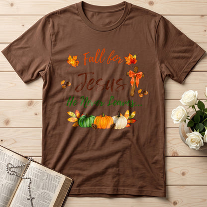 Fall For Jesus He Never Leaves 45
