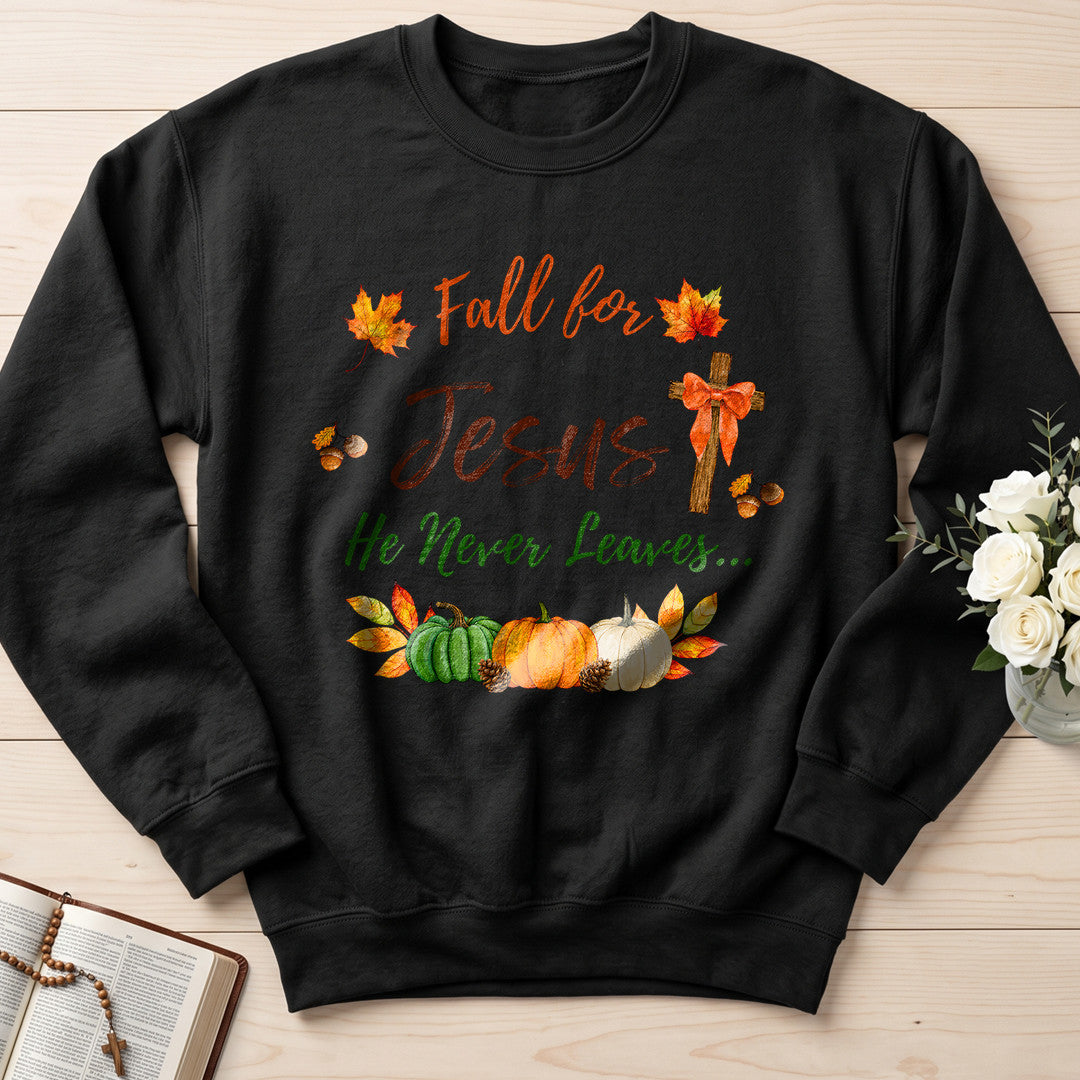 Fall For Jesus He Never Leaves 45